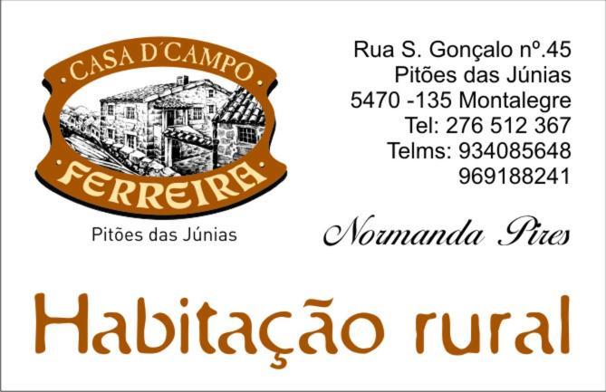 Casa D'Campo Ferreira Βίλα Pitoes das Junias Εξωτερικό φωτογραφία
